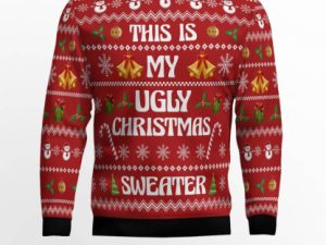 This Is My Ugly Christmas Sweater - Image 1