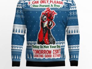 Today Is Not Your Day Ugly Christmas Sweater - Image 1