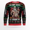 Too Many Idiots Not Enough Axes Viking Ugly Christmas Sweater - Image 1