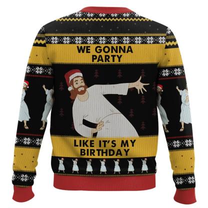 we gonna party like its my birthday jesus ugly christmas sweater 2 We Gonna Party Like Its My Birthday Jesus Ugly Christmas Sweater - Image 2