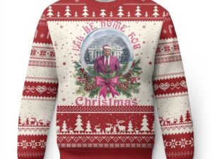 Xmas T Ugly Christmas Sweater Ill Be Home For Christmas Coquette - Image 1