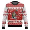 You Are The One Thor Me Ugly Christmas Sweater - Image 1