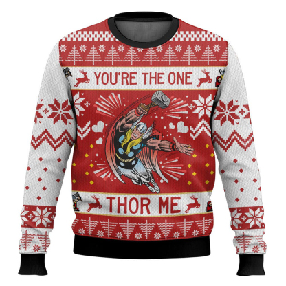 you are the one thor me ugly christmas sweater 1 You Are The One Thor Me Ugly Christmas Sweater - Image 1