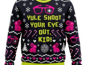 Yule Shoot Your Eye Out A Christmas Story Ugly Christmas Sweater Holiday Gift - Image 1